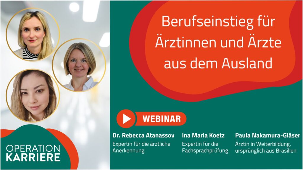 Webinar: Berufseinstieg für Ärztinnen und Ärzte aus dem Ausland